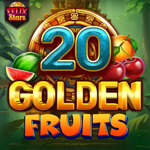 20 Golden Fruits