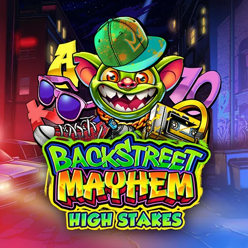 Backstreet Mayhem: High Stakes