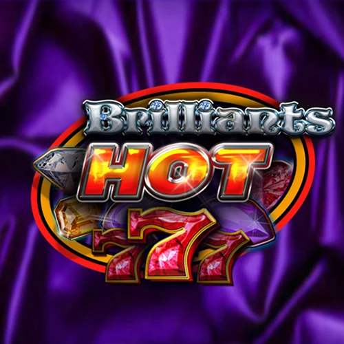 Brilliants Hot