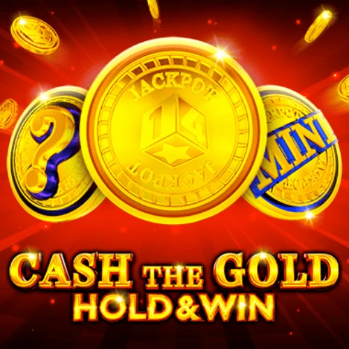 Cash The Gold Hold And Win