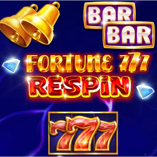 Fortune 777 Respin