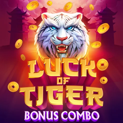 Luck of Tiger: Bonus Combo